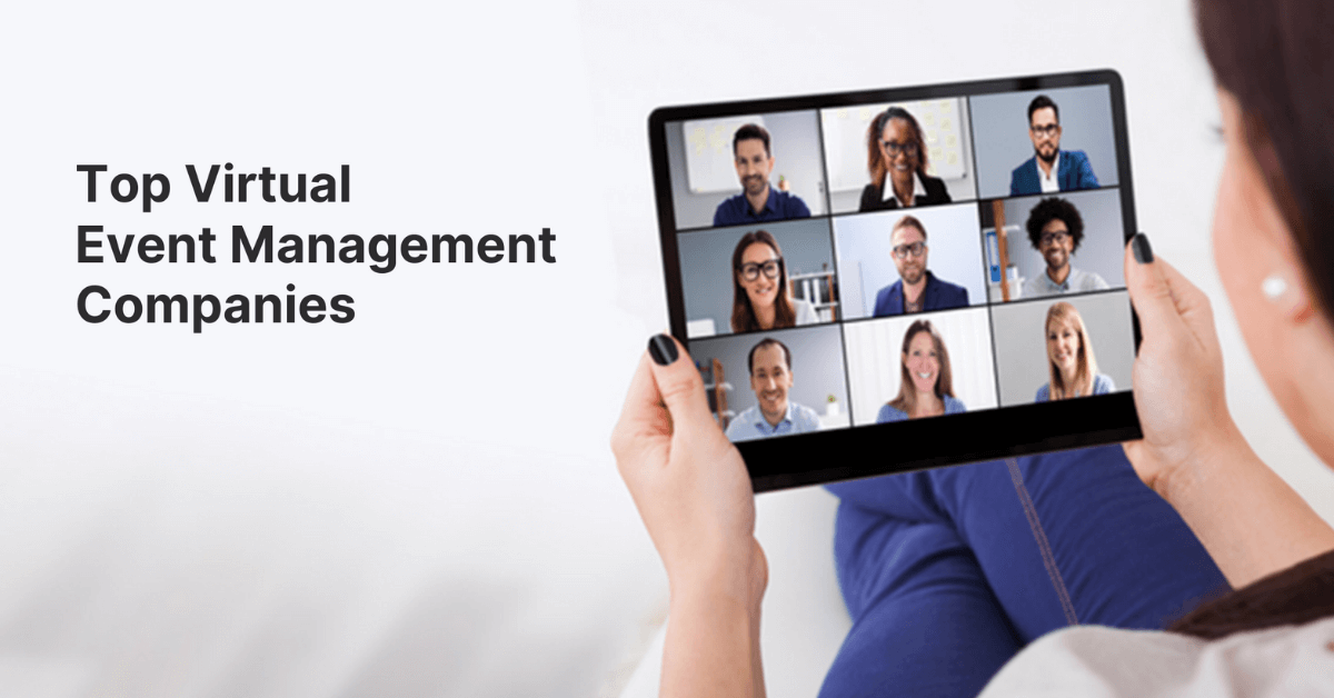 Top 17 Virtual Event Management Companies Hubilo