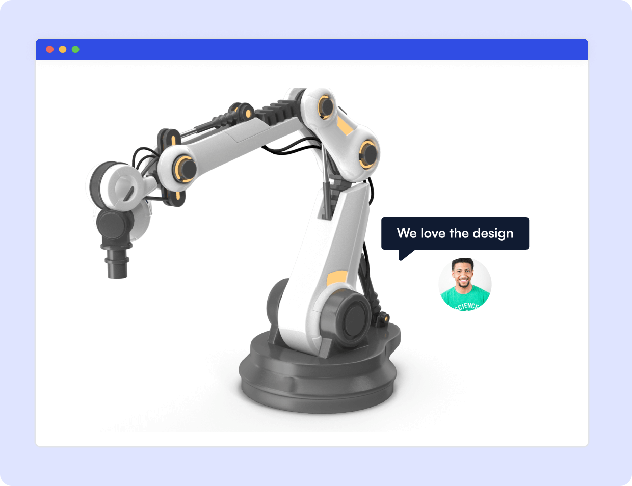 A robot arm jig displaying in web browser, along with a comment "We love the design".