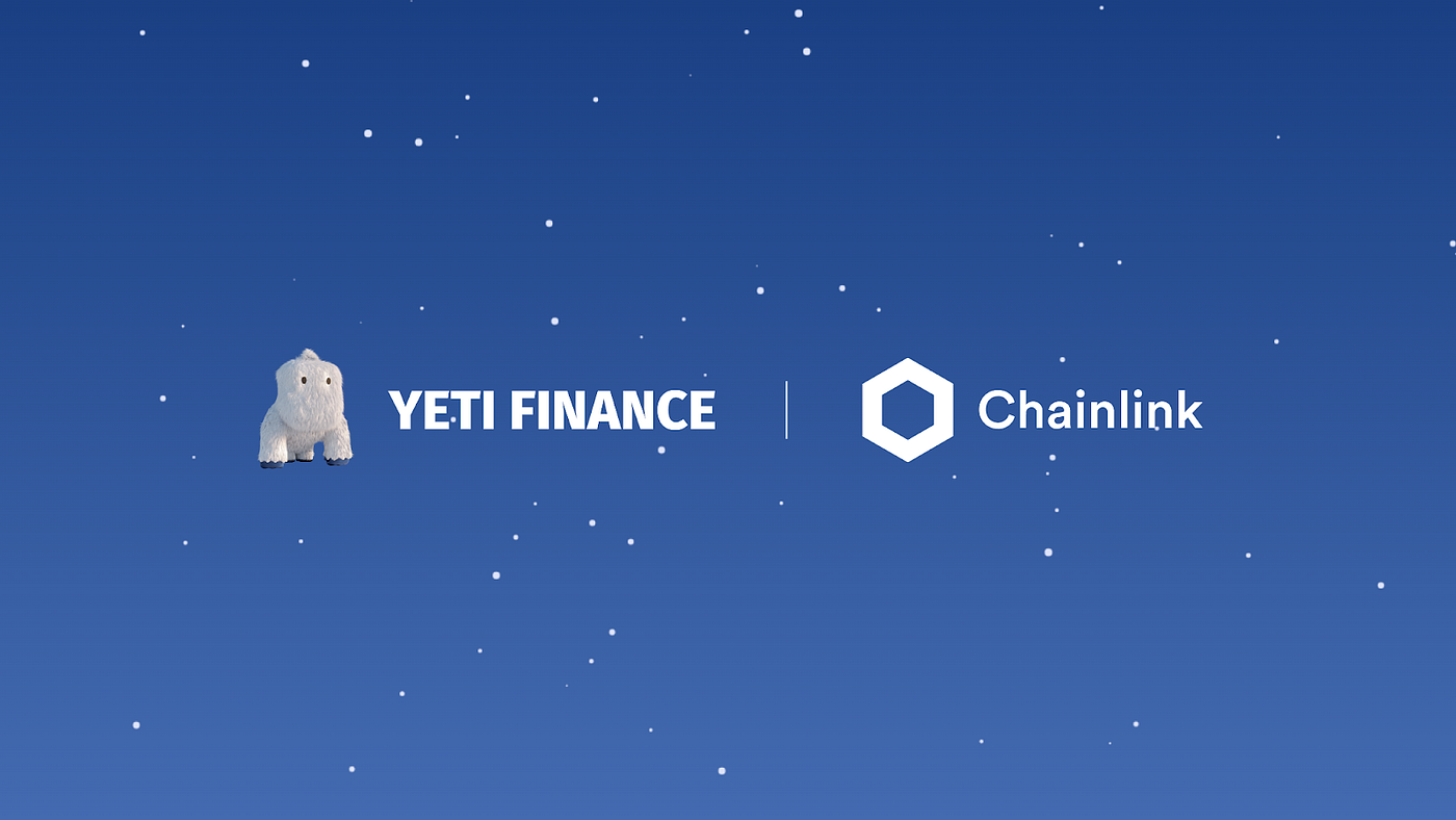 Yeti Finance on Chainlink Ecosystem Every Chainlink integration and