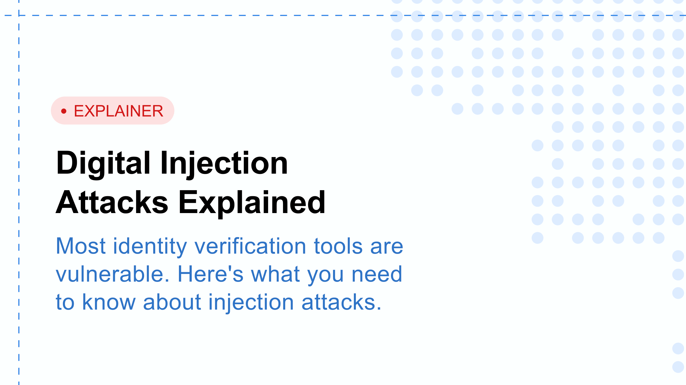 Digital Injection Attacks Explained