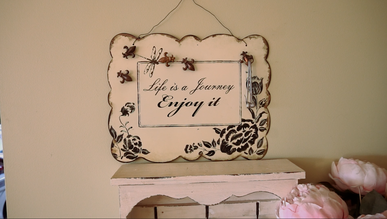 Hanging in Barbara Harrop’s kitchen wall is a plaque that reads: Life is a journey. Enjoy it.
