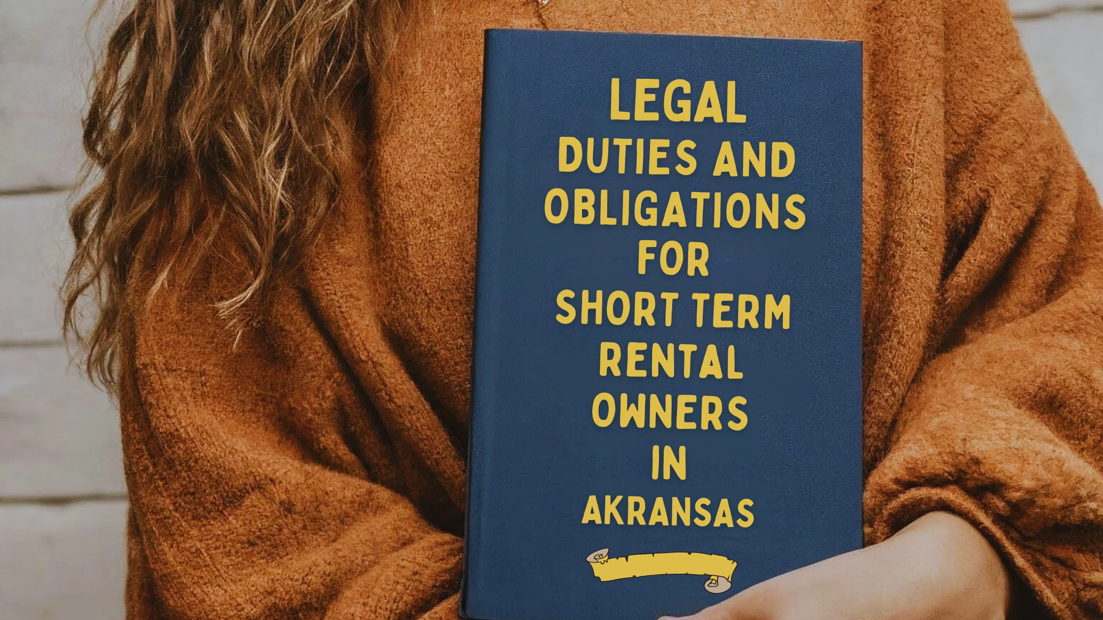 Airbnb & Short Term Rental Laws and Regulations In Arkansas
