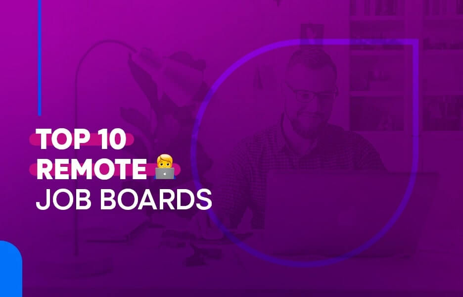 The 10 Best Remote Job Boards to Find Tech Professionals TECLA