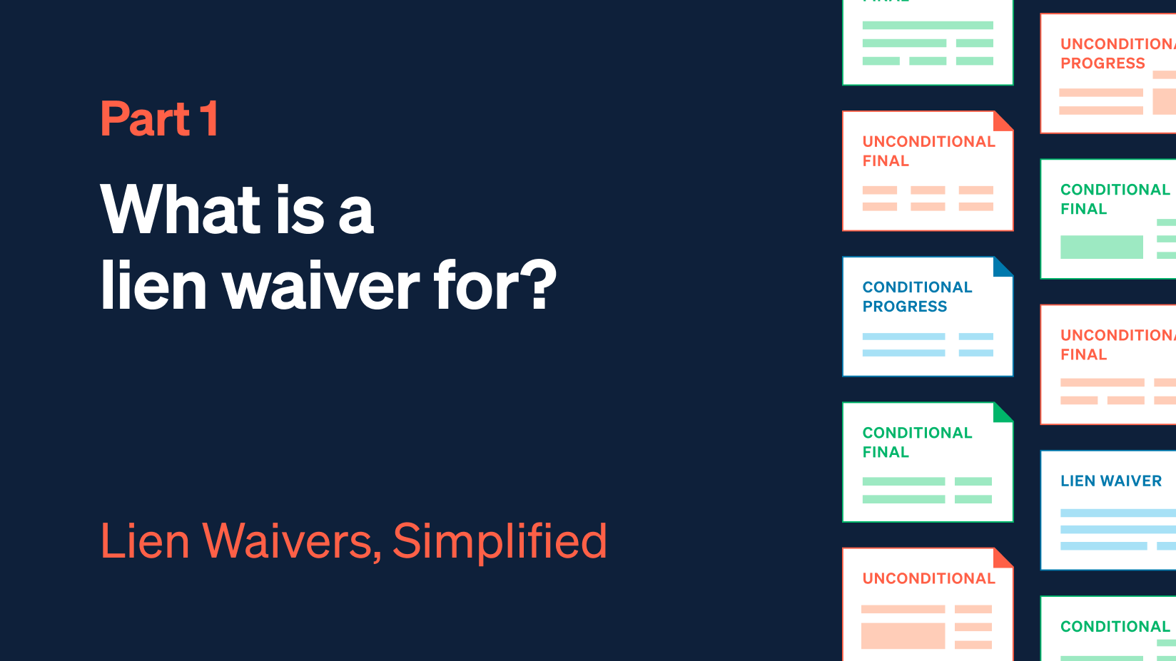 Lien Waivers, Simplified — Part 1: What is a lien waiver for?