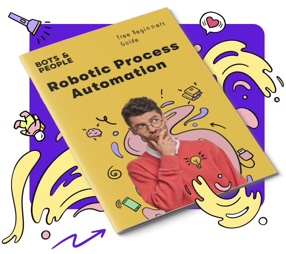 Automation Unbuzzed: Robotic Process Automation - RPA