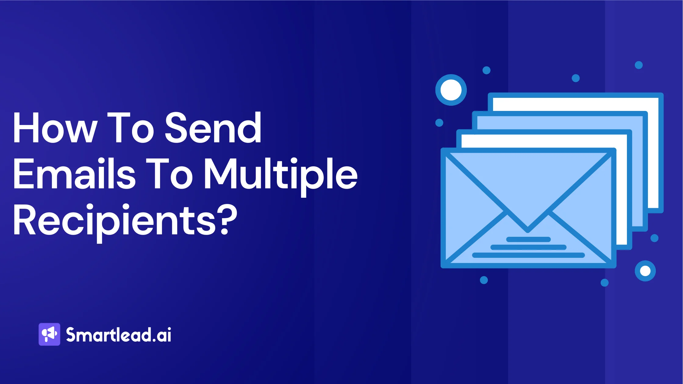 How to send emails to multiple recipients