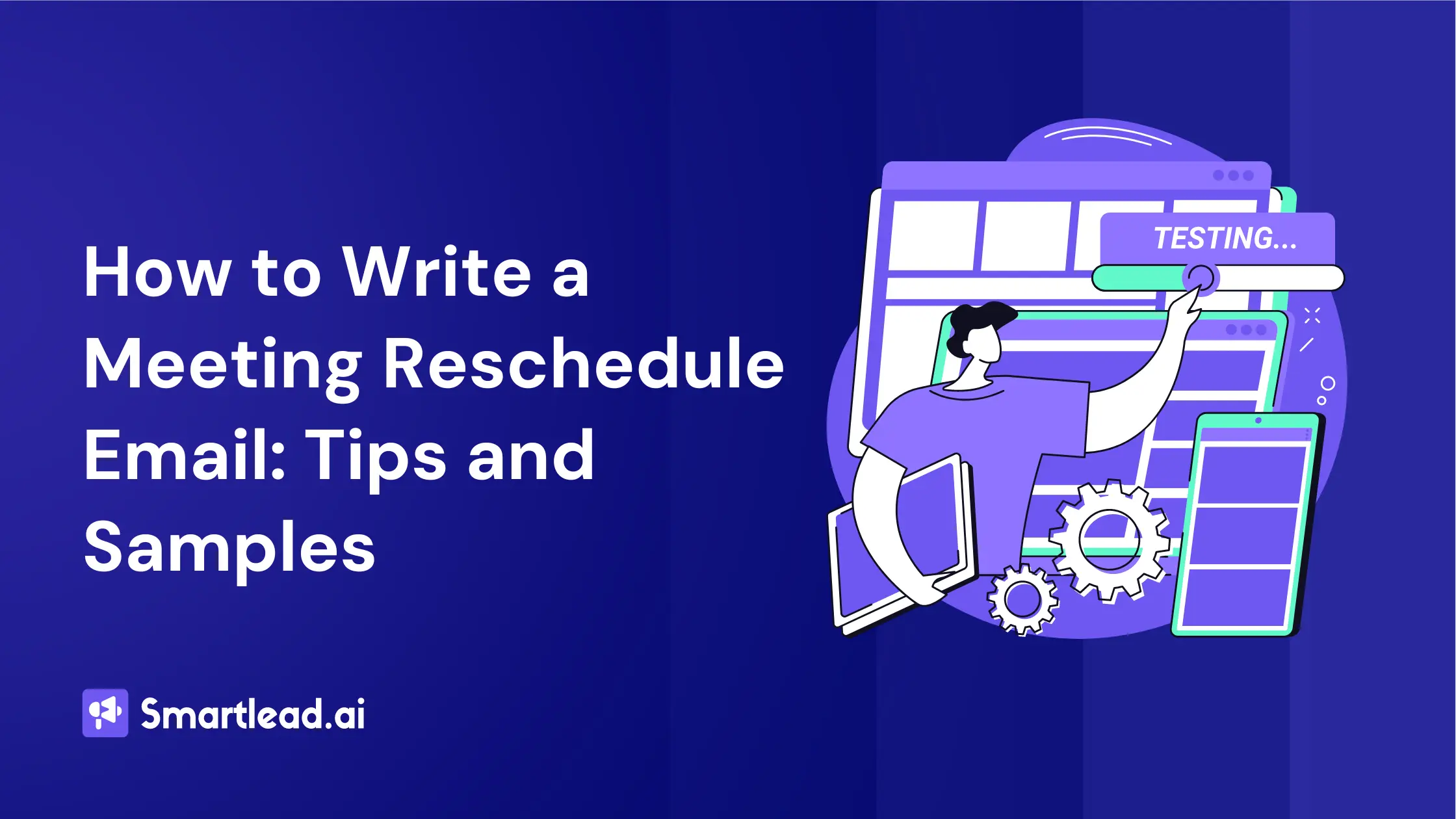 How to Write a Meeting Reschedule Email: Tips and Samples