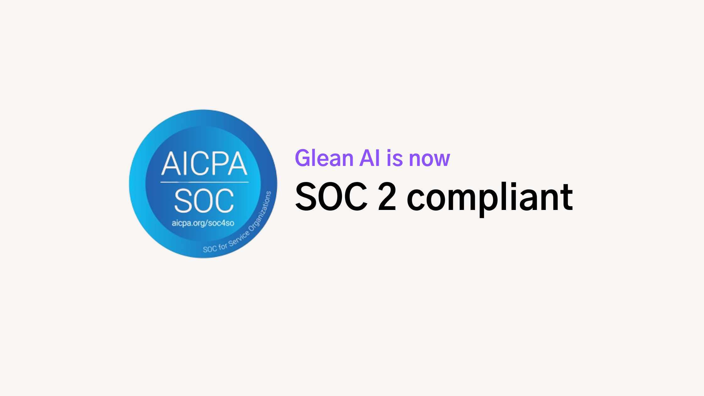 Glean AI has always been committed to data security – and now it's ...