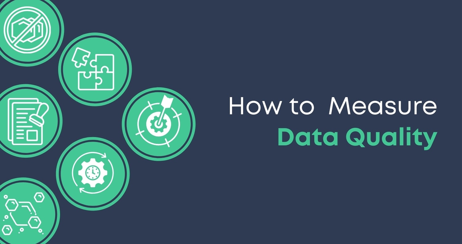 How to Measure Data Quality