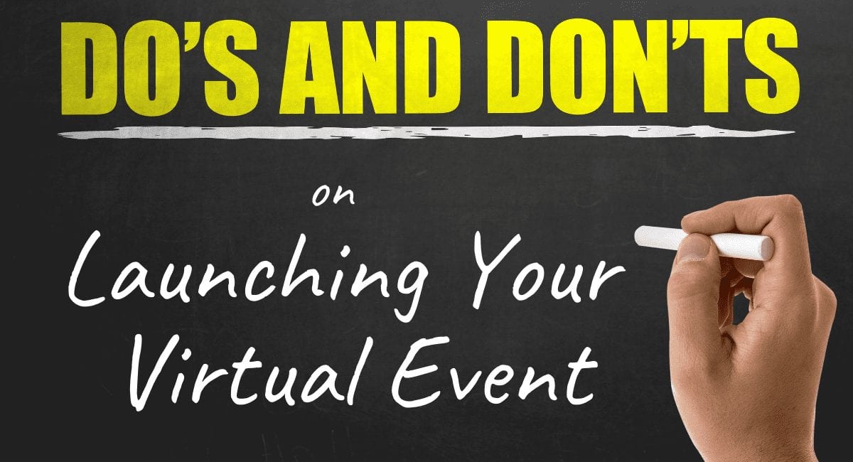 Virtual Events Best Practices: Do's and Don'ts to Consider