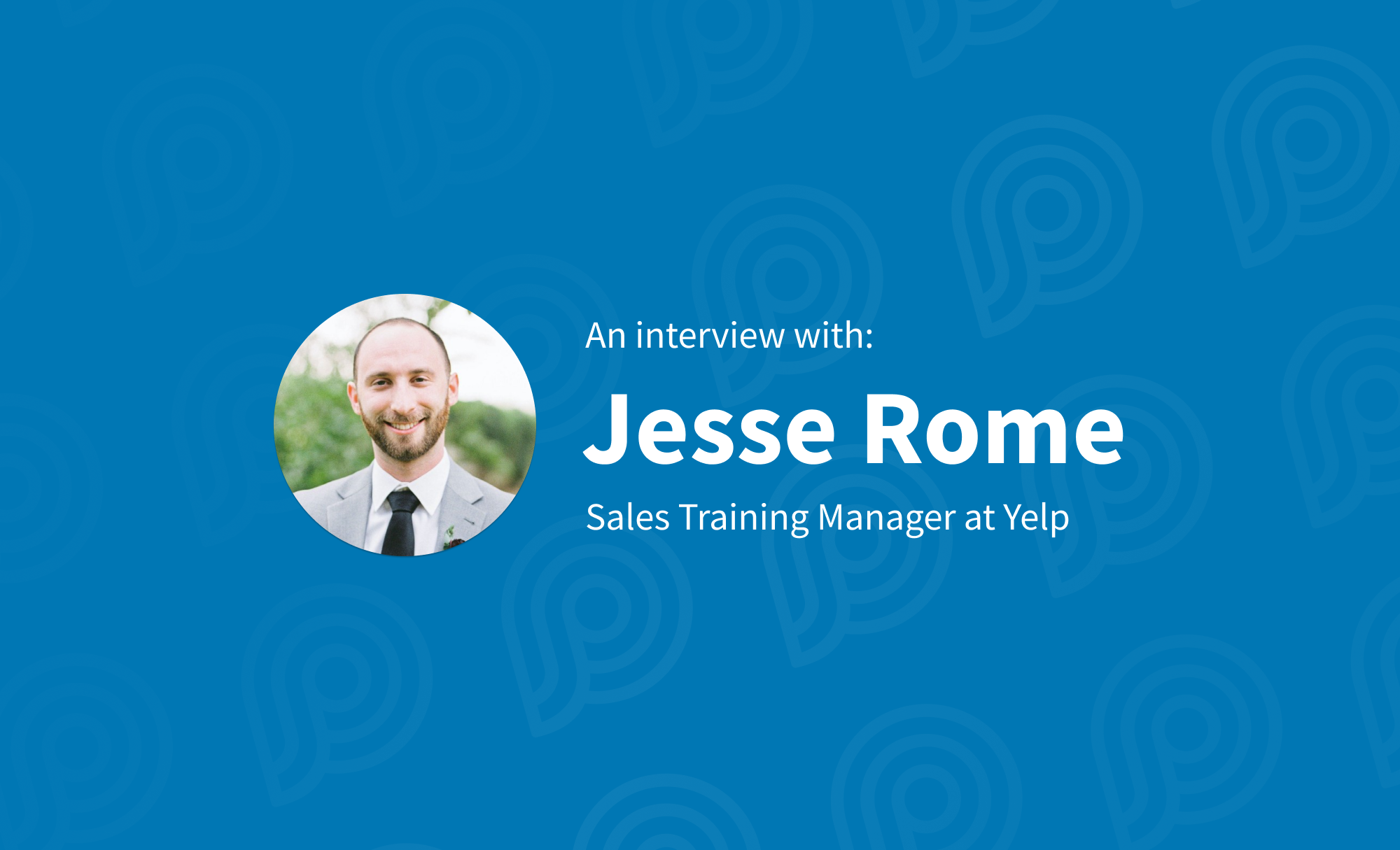 Navigating Sales Management in a Remote World with Jesse Rome