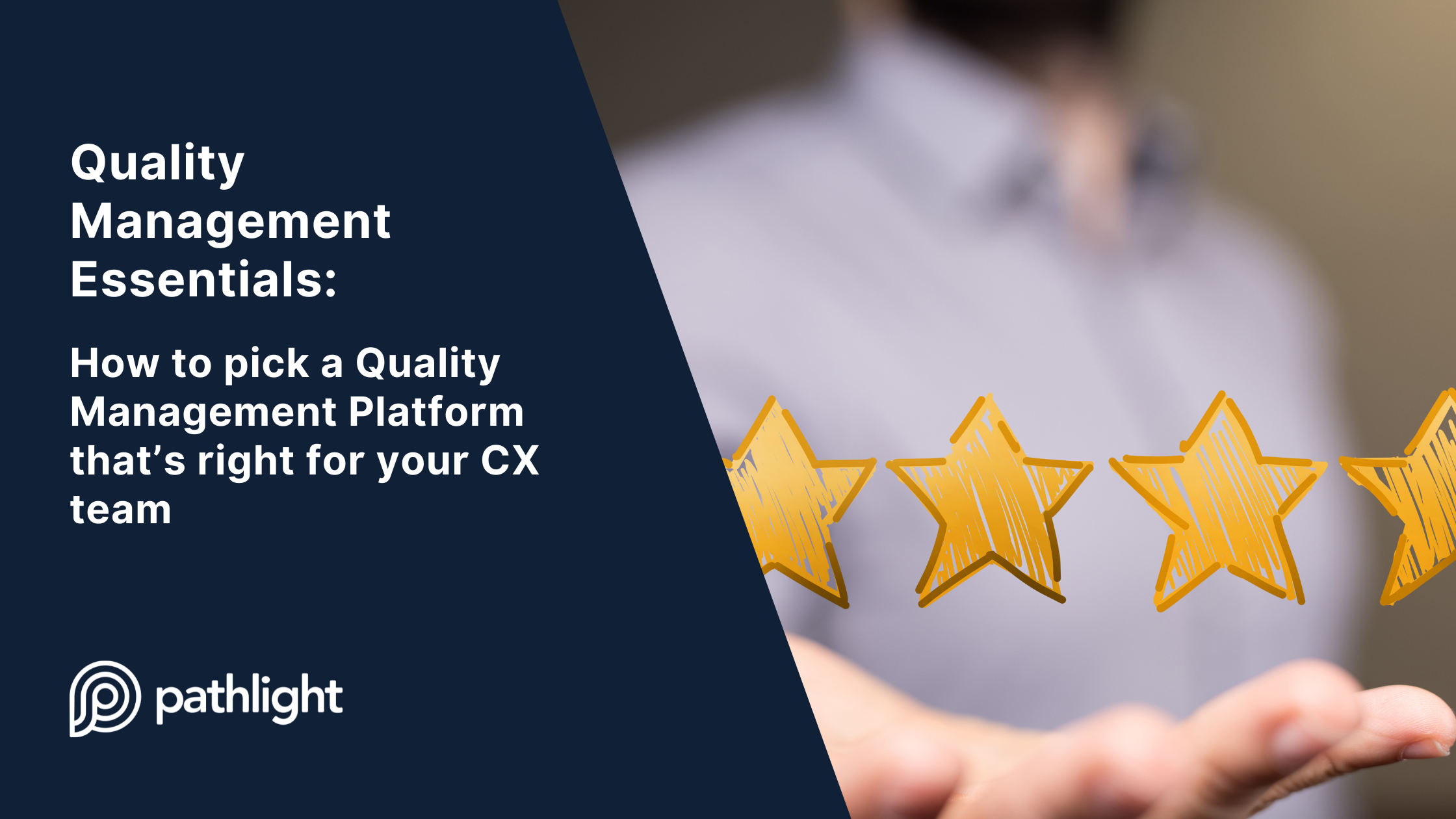 Quality Management Essentials: How to pick a Quality Management Platform that’s right for your CX team