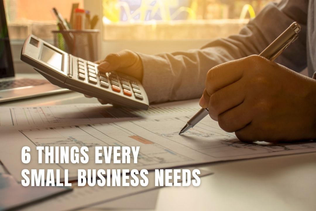6 Things Every Small Business Owner Needs for Success