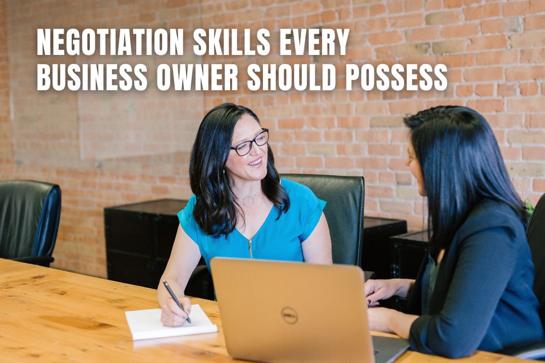 Negotiation Skills Every Business Owner Should Possess