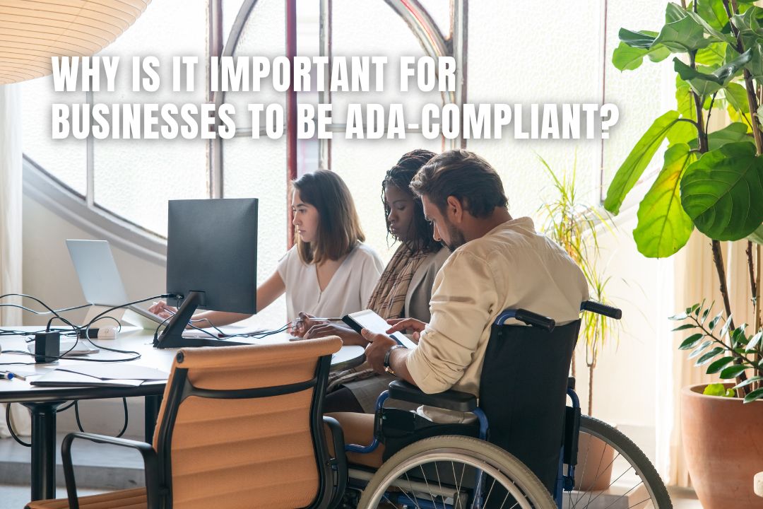 Why Is It Important For Businesses To Be