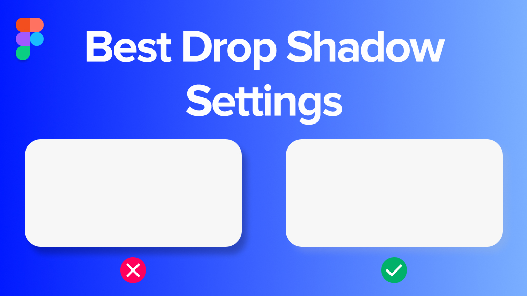 Best Drop Shadow Settings for Figma