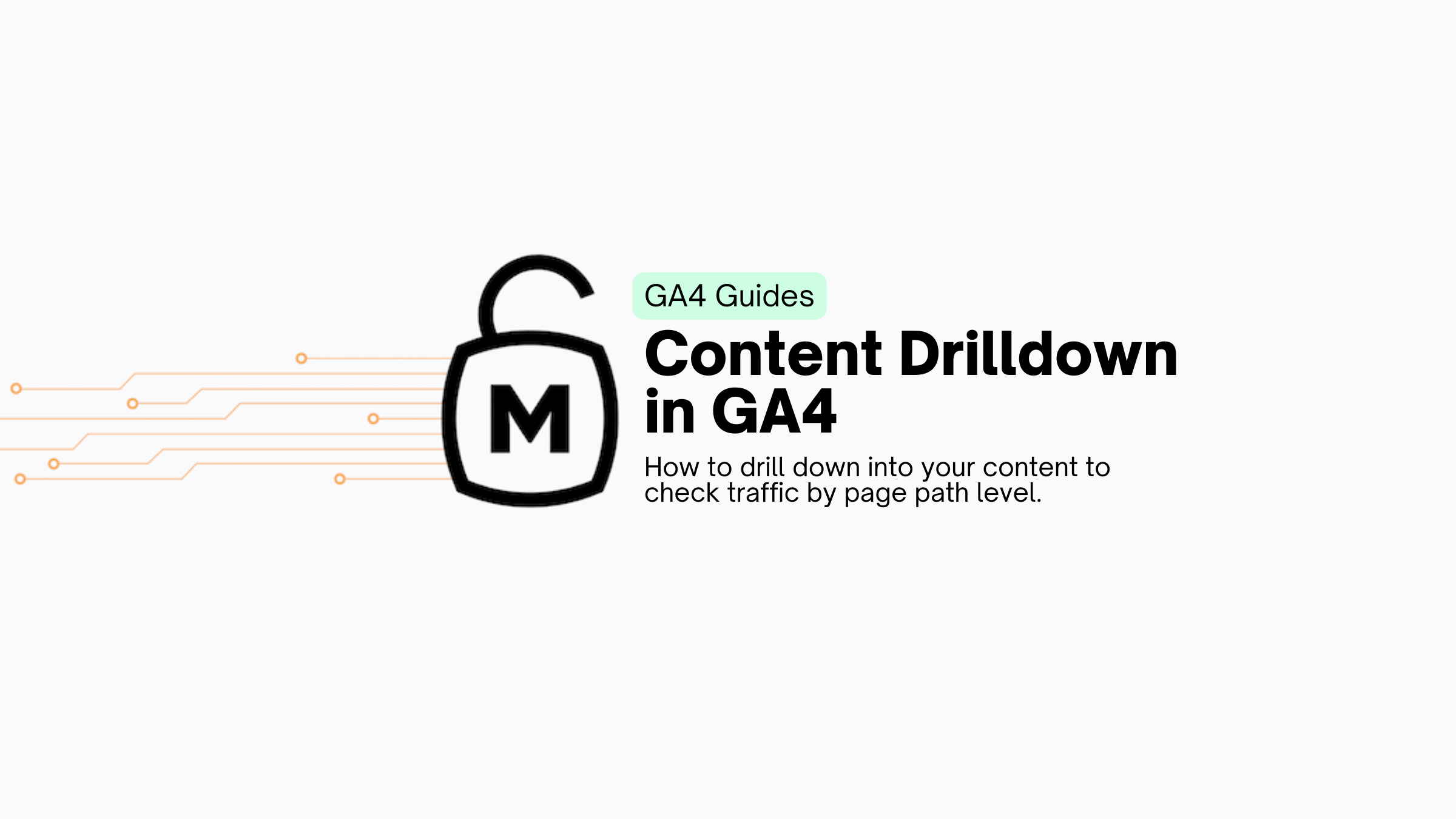 GA4 Content Drilldown How to Get There Momentic