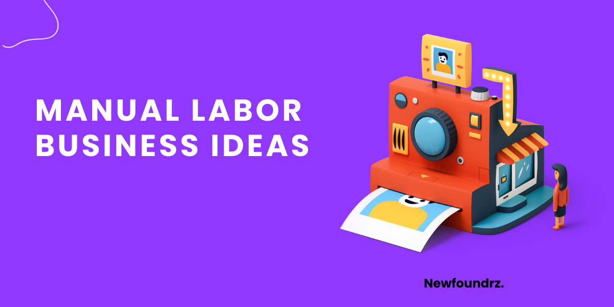 10+ Best & Profitable Manual Labor Business Ideas [2023]