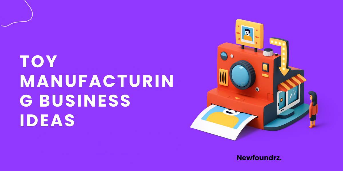 10+ Best & Profitable Toy Manufacturing Business Ideas [2023]