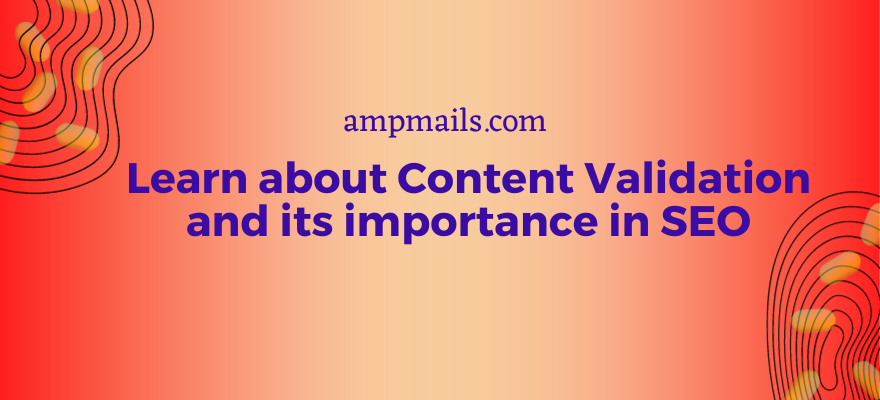 What is Content Validation, And Why is it Important?