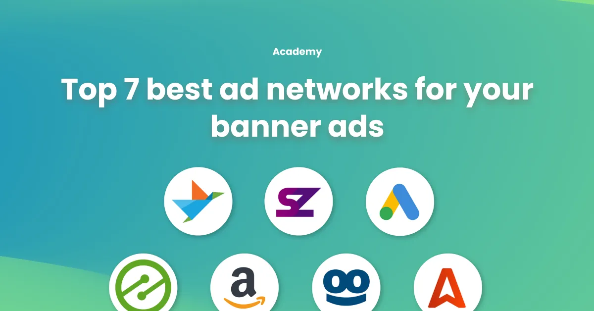 Unlocking the Power of Banner Ad Networks: Five Platforms to Consider