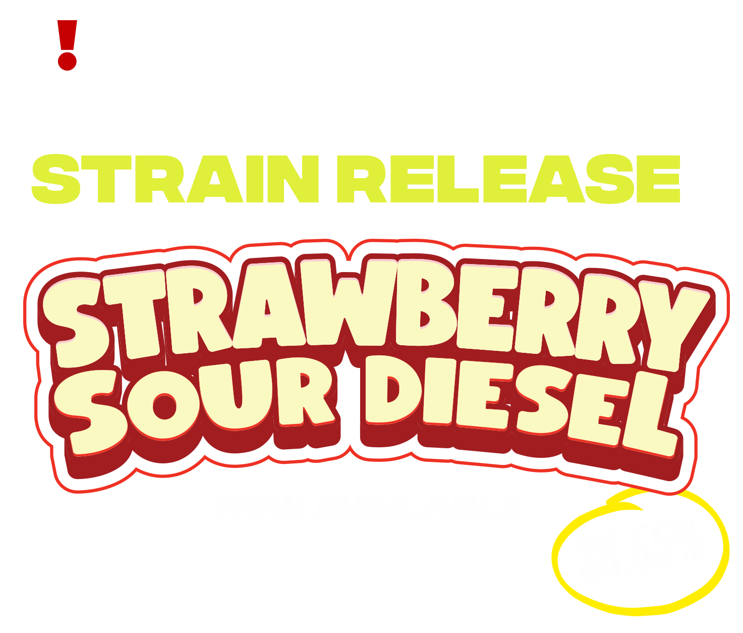 Strawberry Sour Diesel Jeeter