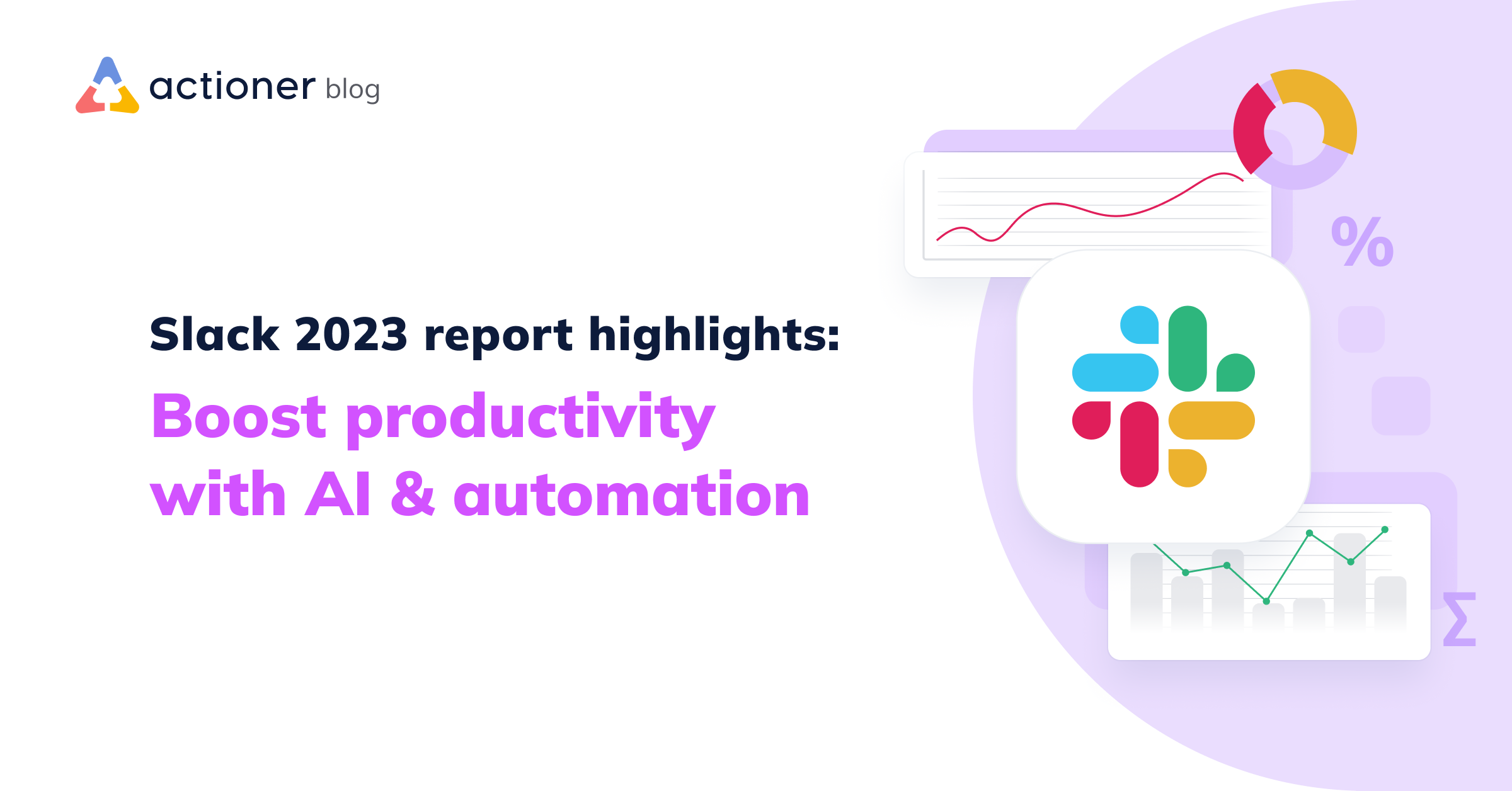 2023 Slack productivity report highlights