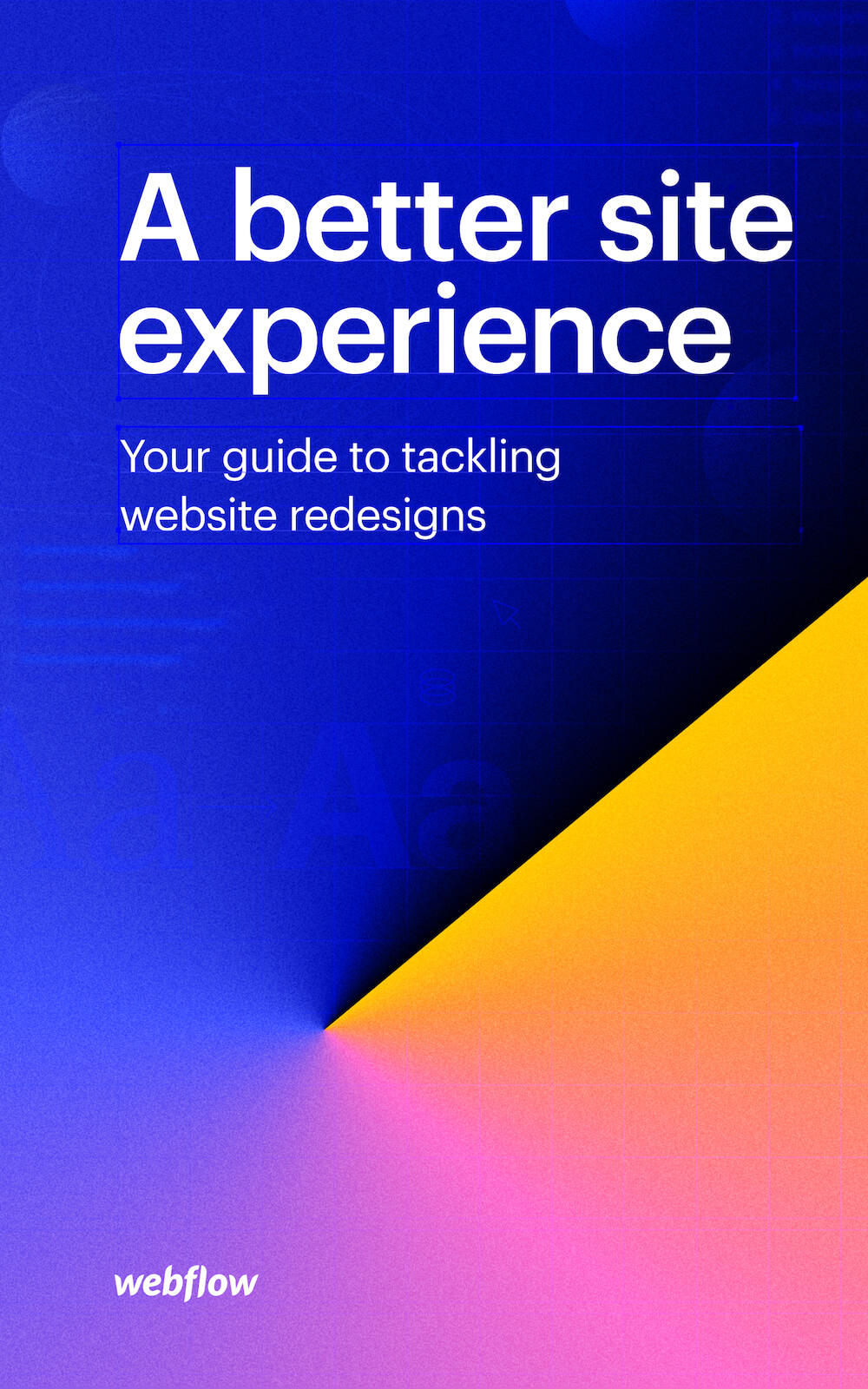 A better site experience