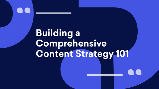 Building a Comprehensive Content Strategy 101 | Decktopus