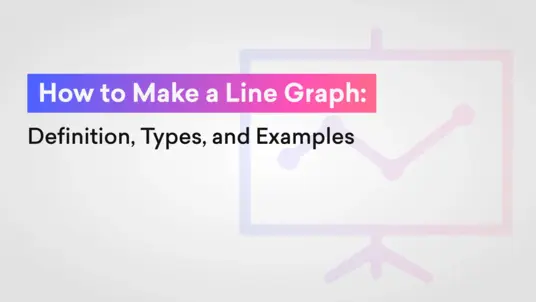 How to Make a Line Graph: Definition, Types, and Examples | Decktopus