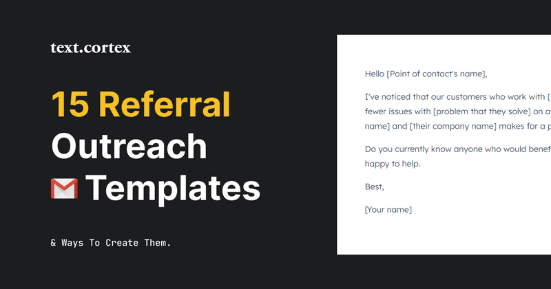 15 Referral Outreach Email Templates Ways To Create Them