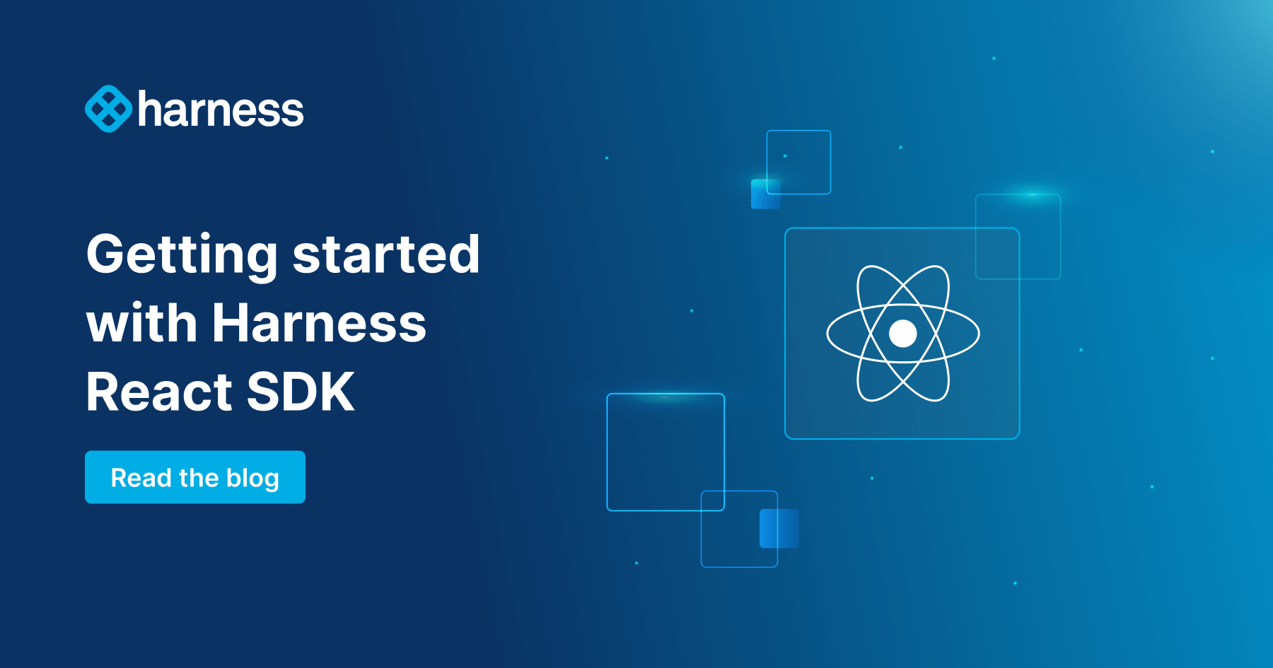 Getting Started with the React SDK | Harness