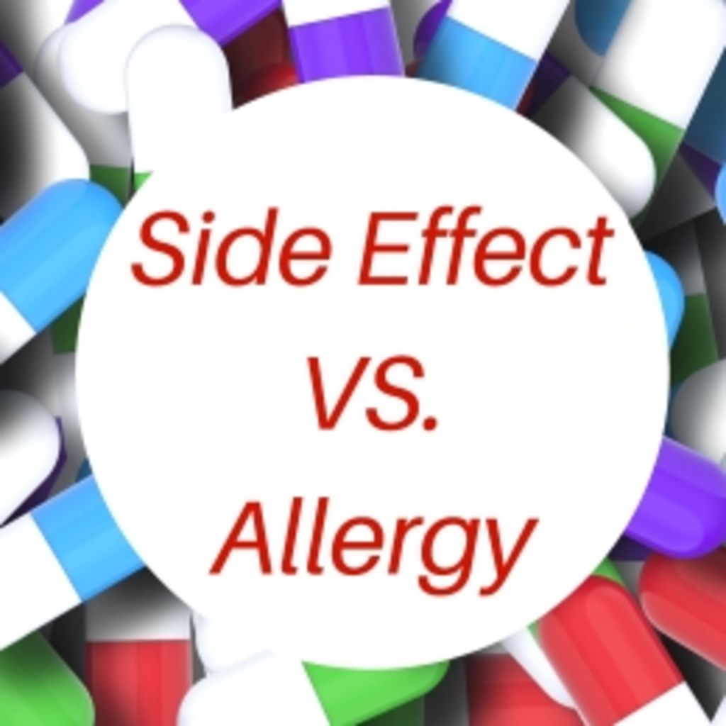 Don’t confuse a side effect from a medicine as having an allergy to