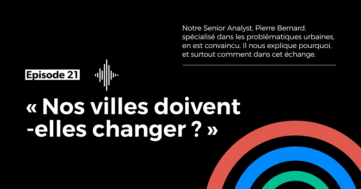 Nos villes doivent-elles changer ?