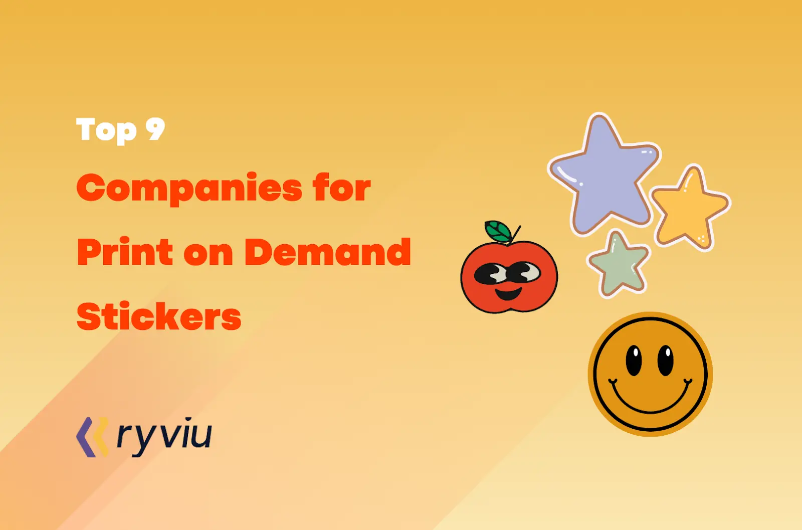 Top 9 Companies for Print on Demand Stickers