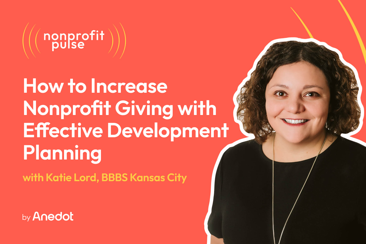 Development Planning How to Increase Nonprofit Giving with Effective