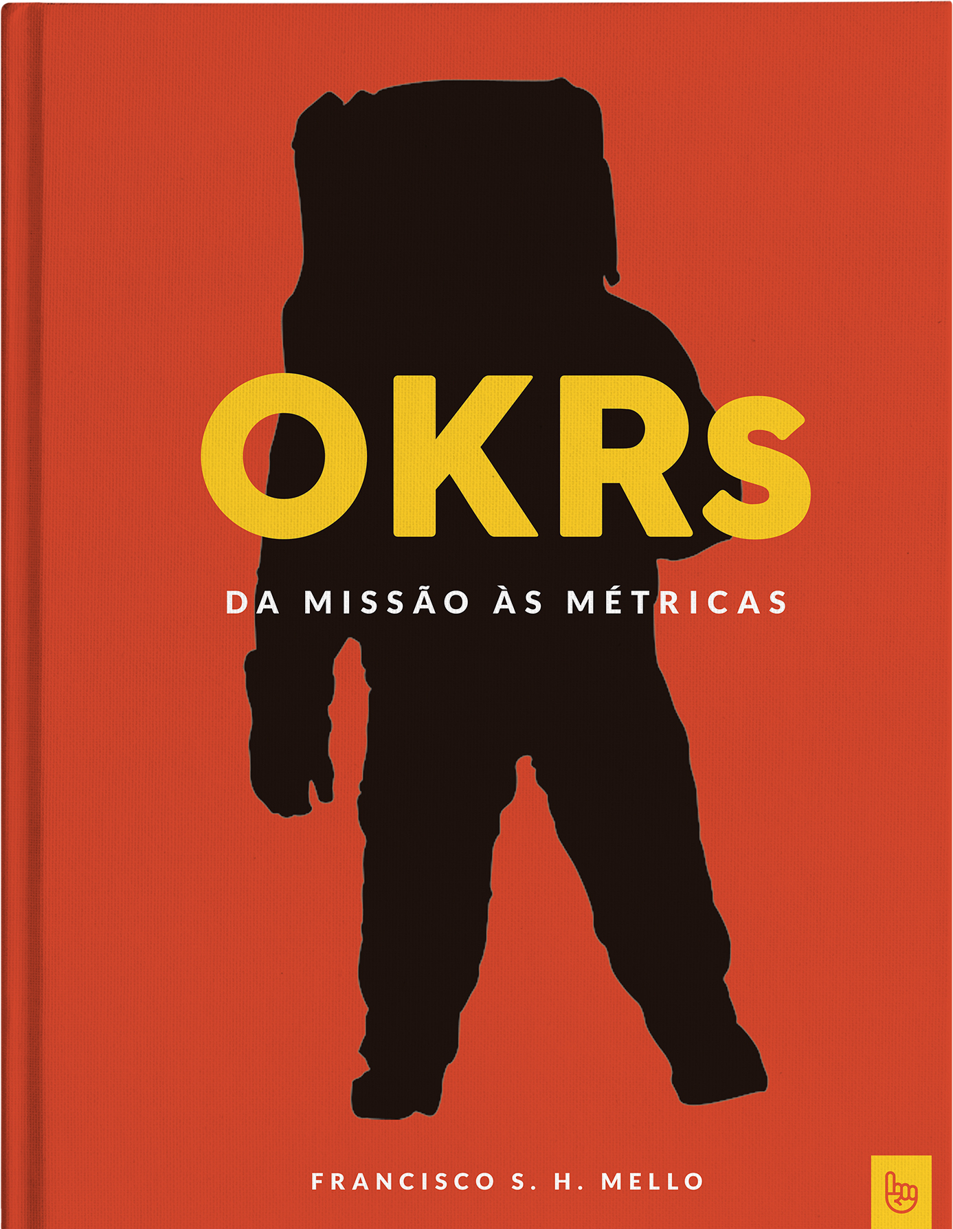 Ebook sobre OKRs | Da Missão às Métricas