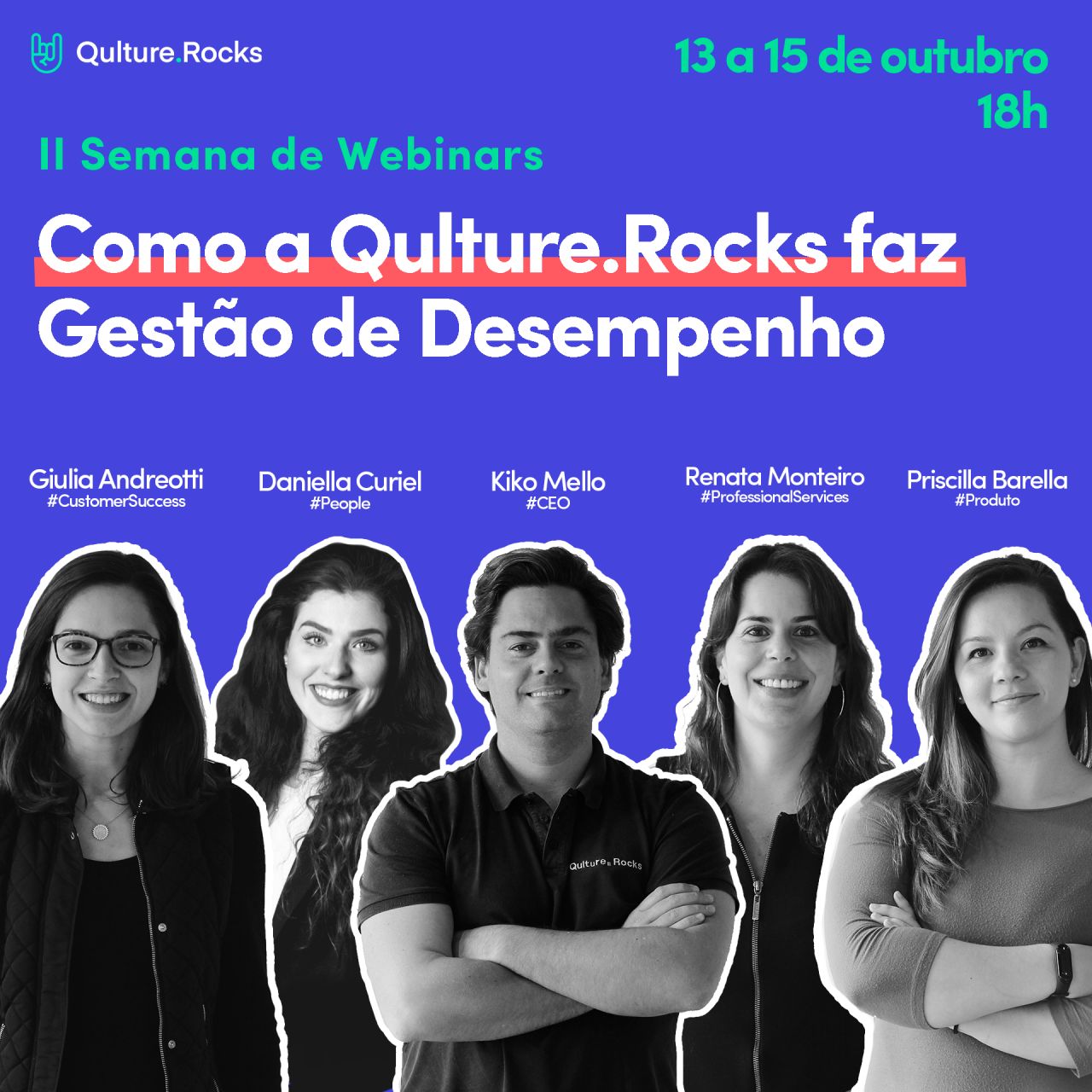 Insights: II Semana sobre Como a Qulture.Rocks faz Gestão de Desempenho