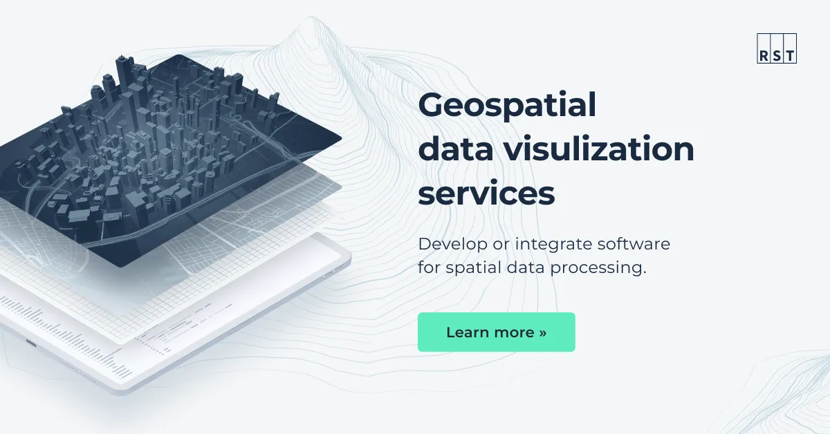 Geospatial Data Visualization Services | RST Software