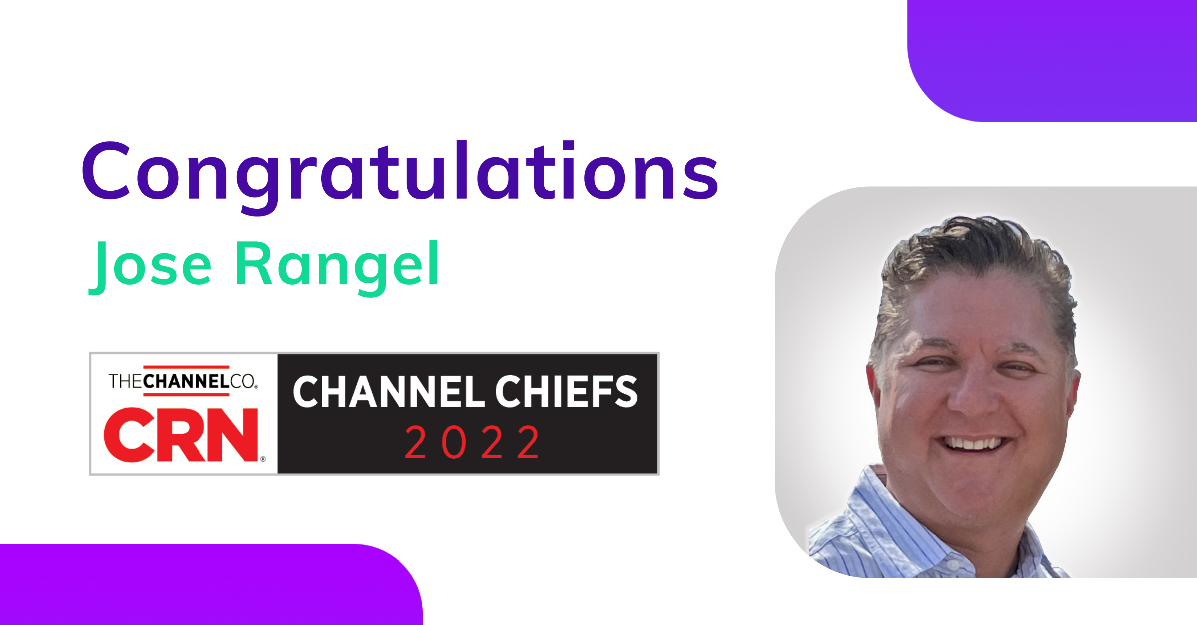 Jose Rangel of HYCU® Captures Coveted 2022 CRN Channel Chief Recognition
