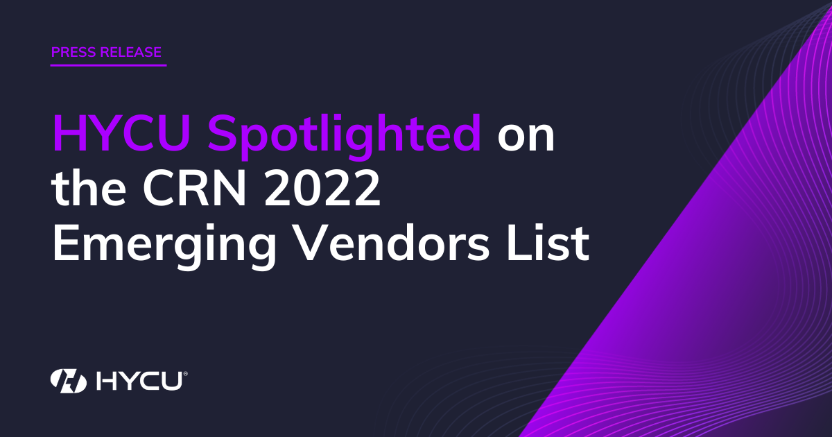 HYCU Spotlighted on the CRN 2022 Emerging Vendors List
