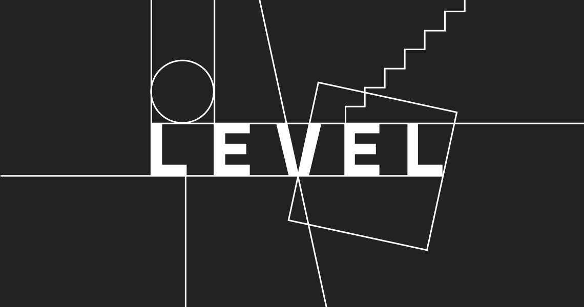 Introducing Level Level