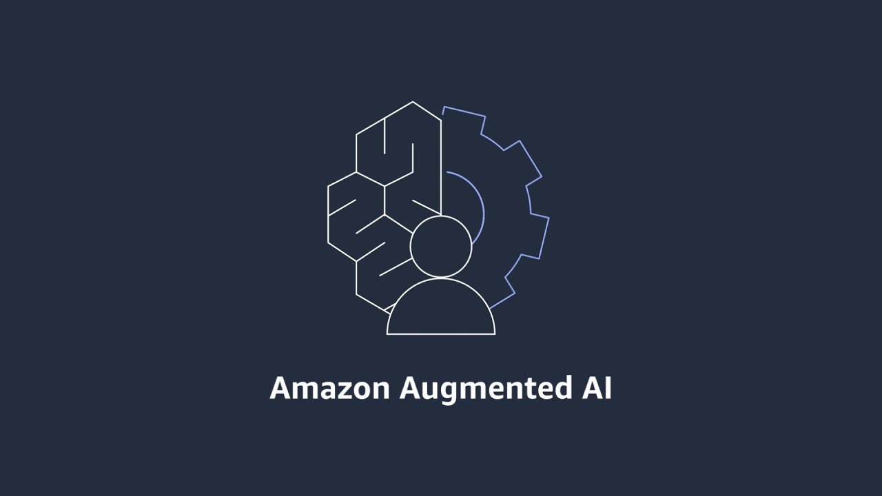 Amazon Augmented AI