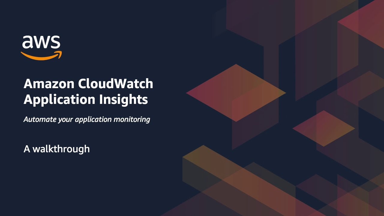 Amazon CloudWatch Application Insights