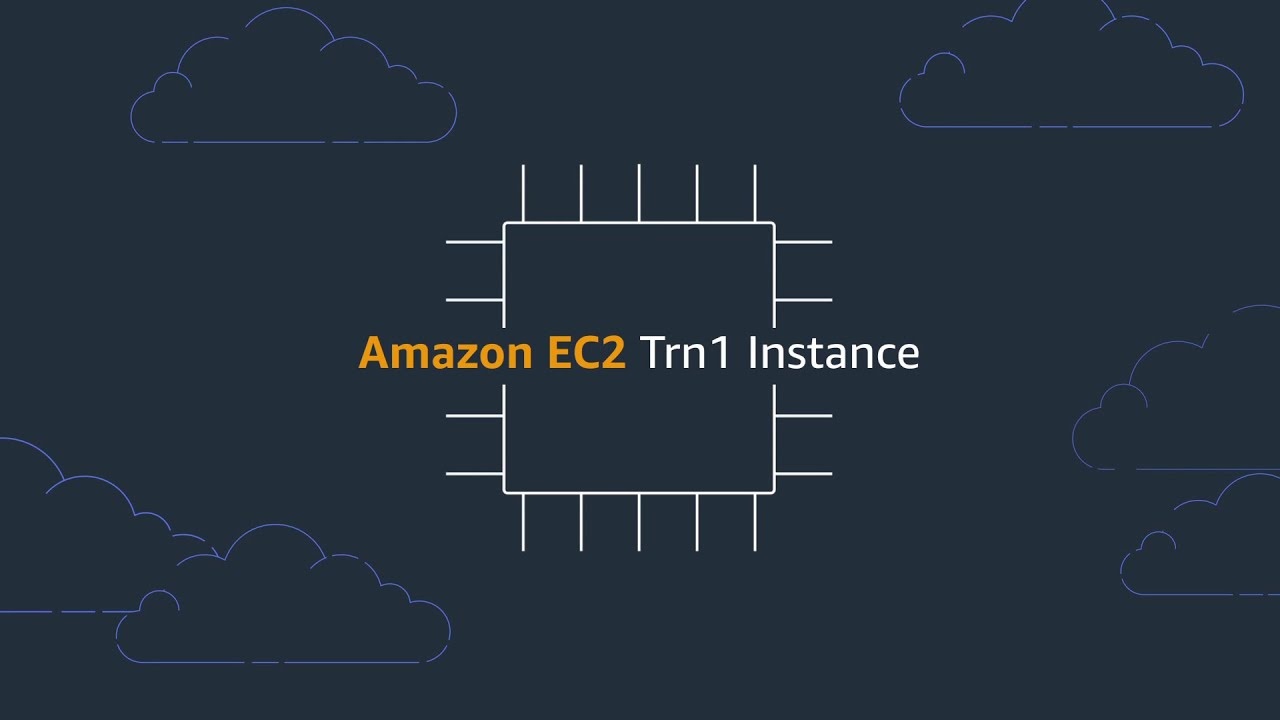 Amazon EC2 Trn1 Instances