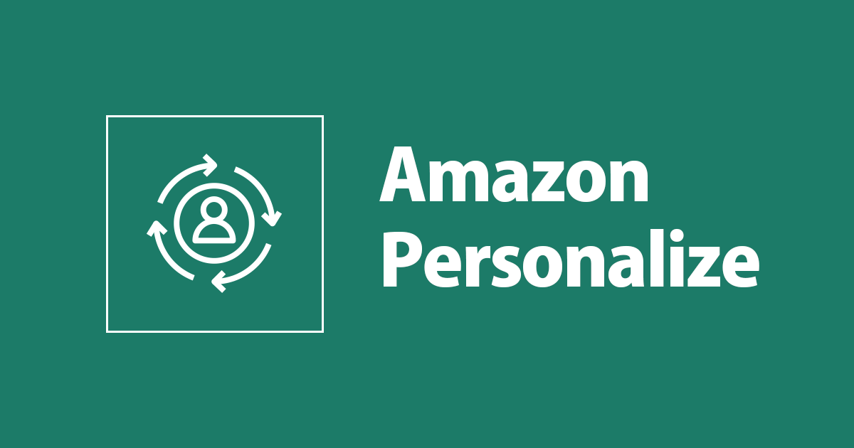 Amazon Personalize