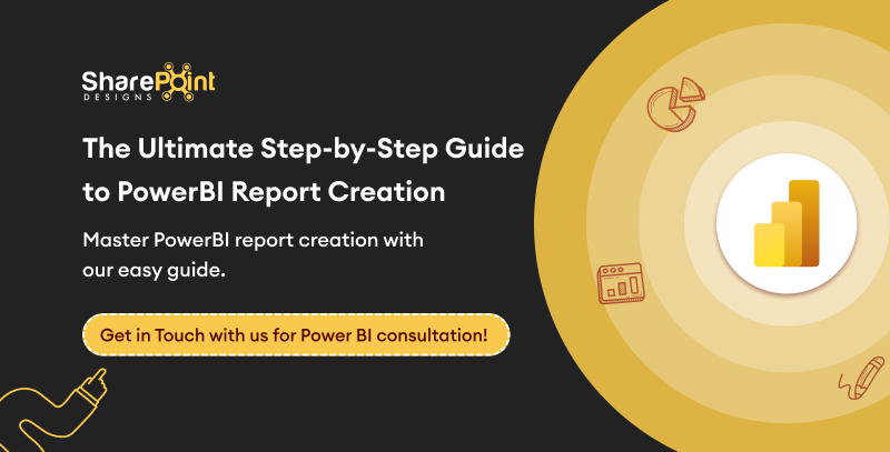 step-by-step-guide-to-powerbi-report-creation