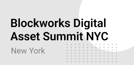 Blockworks Digital Asset Summit NYC