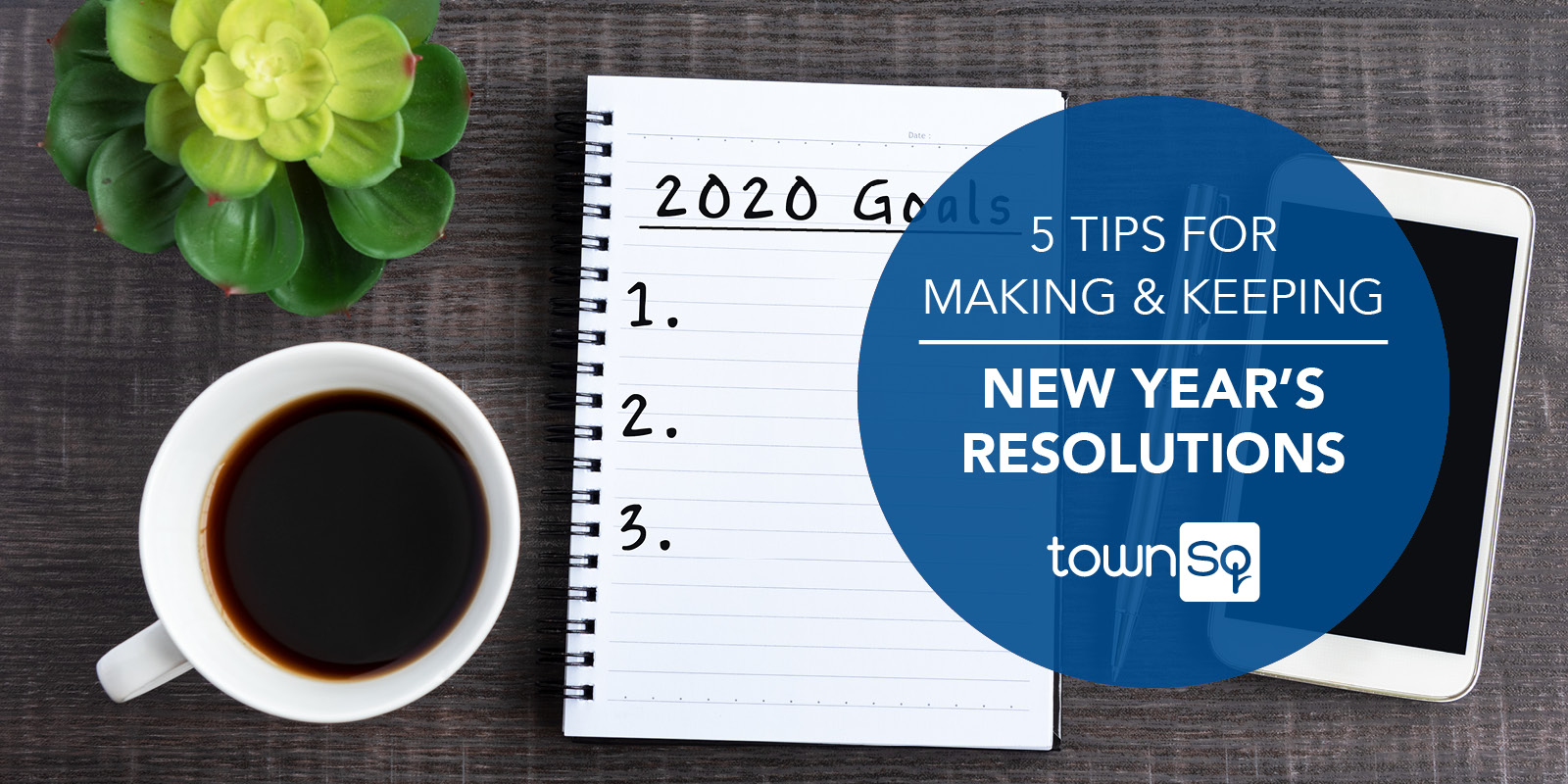 5 Tips for Making and Keeping New Year's Resolutions