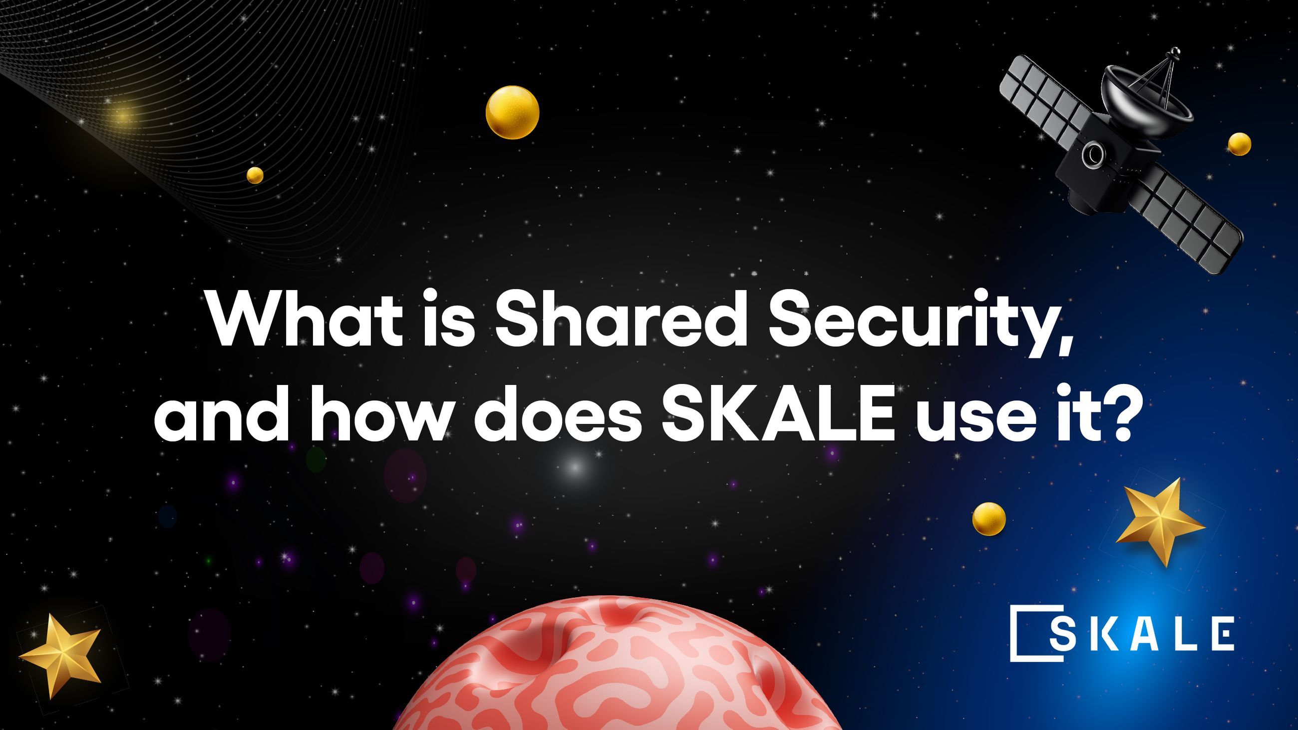 what-is-shared-security-and-how-does-skale-use-it